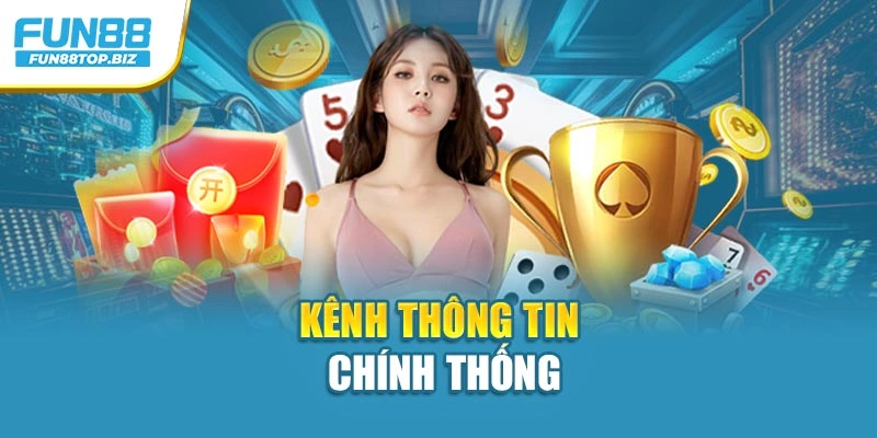 Kênh thông tin chính thống