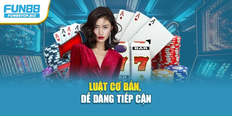 Luật cơ bản, dễ dàng tiếp cận