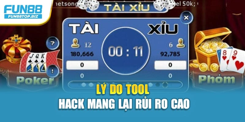 Lý do tool hack mang lại rủi ro cao