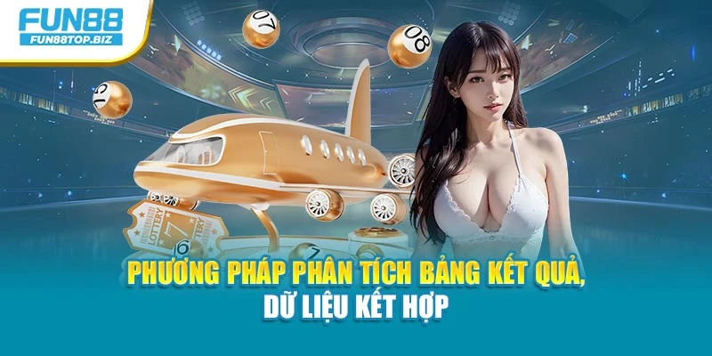 Phương pháp phân tích bảng kết quả, dữ liệu kết hợp