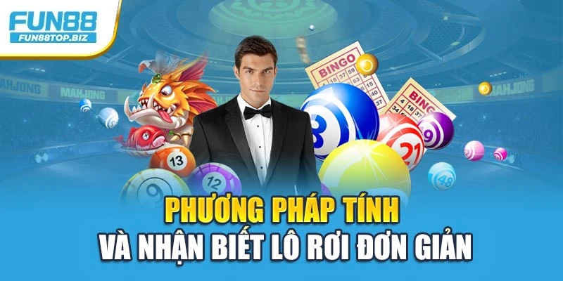 Phương pháp tính và nhận biết lô rơi đơn giản