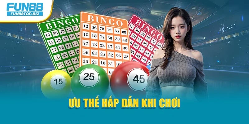 Ưu thế hấp dẫn khi chơi